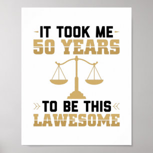 Lawyer Gift Idea Lawyers Laws Attorney Solicitor Poster