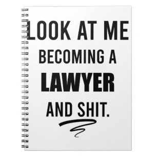 Lawyer Graduation Shirt Attorney T-Shirt Notebook