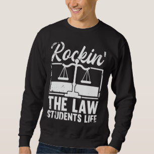 Lawyer In Progress Juris Law School Graduate Law S Sweatshirt