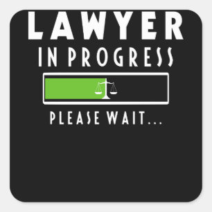 Lawyer In Progress Law School Student Tee Gift Square Sticker