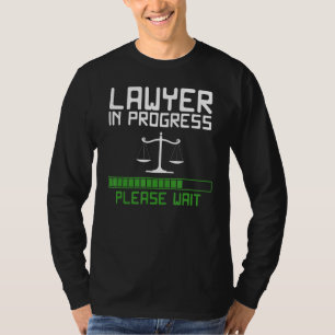 Lawyer In Progress Scales Of Justice Law School T-Shirt