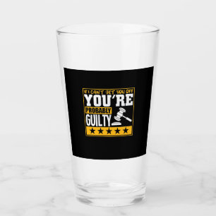 Lawyer Is Probably Guilty Glass
