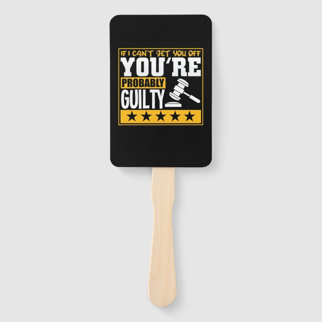 Lawyer Is Probably Guilty Hand Fan (Front)