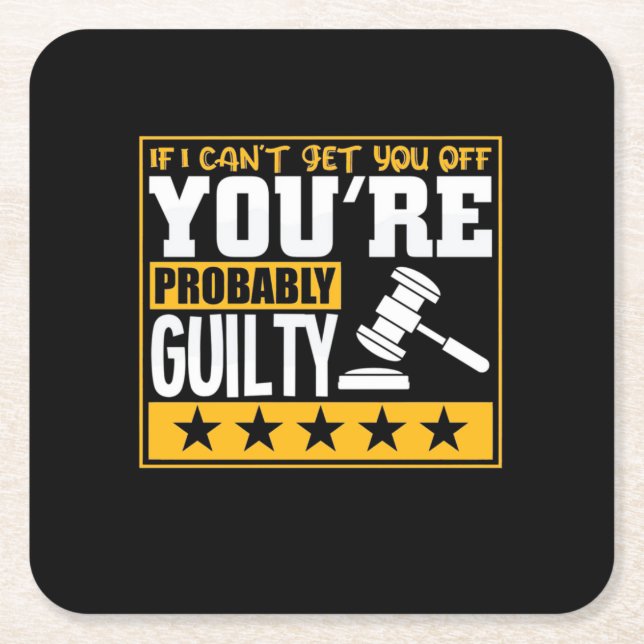Lawyer Is Probably Guilty Square Paper Coaster (Front)