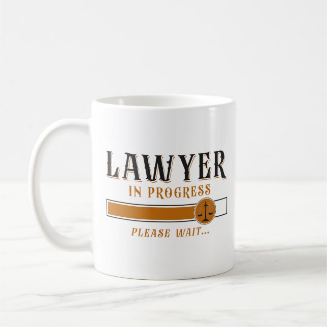 Lawyer Law Student Lawyer In Progress Please Coffee Mug (Left)