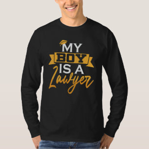 Lawyer My Boy Is A Lawyer Law School Future Lawyer T-Shirt