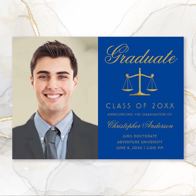Lawyer Royal Blue Gold Script Photo Graduation Announcement (Royal blue and Gold Scales of Justice Photo Graduation Announcement for Lawyers)