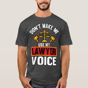 Lawyer state eam justice Funny Judge Gift T-Shirt