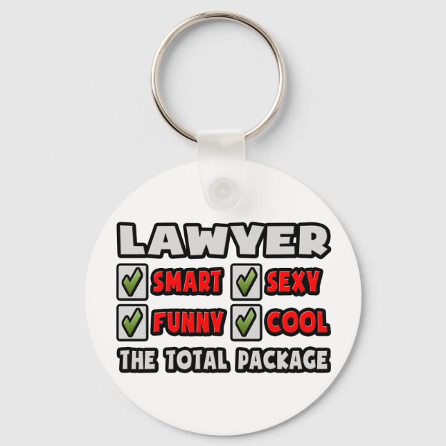 Lawyer ... The Total Package Key Ring (Front)