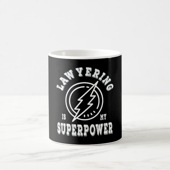 Lawyering is my superpower coffee mug (Center)