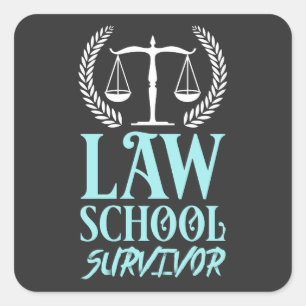 LAWYERS: Law School Survivor Square Sticker