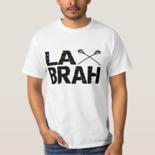 LAX Brah lacrosse T-Shirt