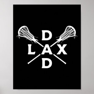 Lax Dad Mens Lacrosse Shirt For Lacrosse Player Poster