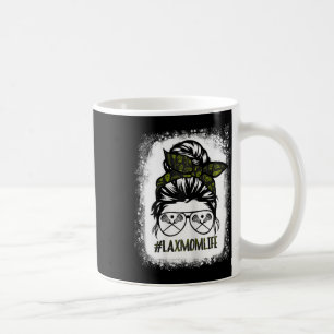 Lax Mum Shirt Funny Lacrosse Mum Shirts Messy Hair Coffee Mug