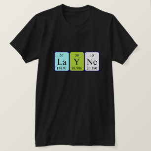 Layne periodic table name shirt