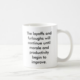 Layoff Mug