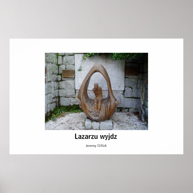 Lazarzu wyjdz Sculpture Poster (Front)
