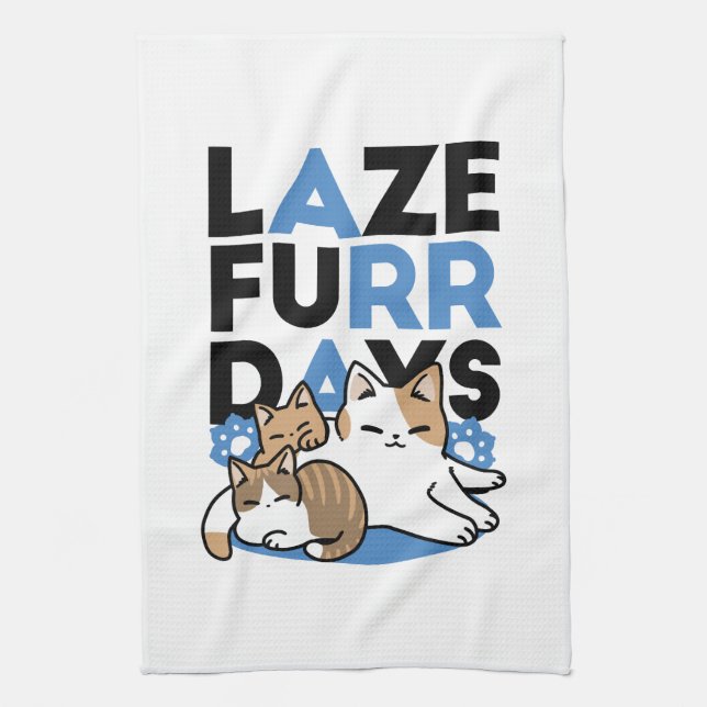 Laze Furr Days - Cute Lazy Cats Design Tea Towel (Vertical)