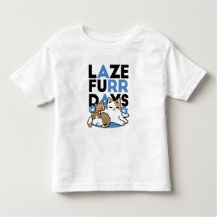 Laze Furr Days - Cute Lazy Cats Design Toddler T-Shirt