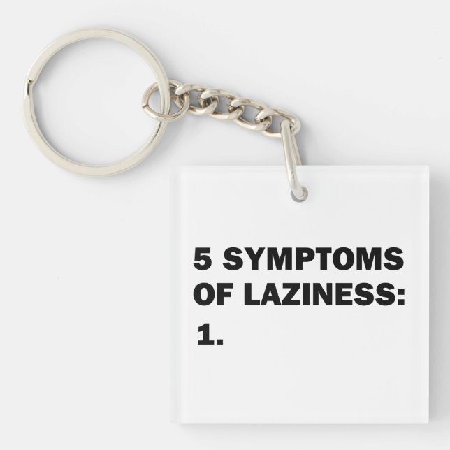Laziness Key Ring (Front)
