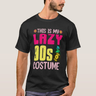 Lazy 90s Costume Nineties Theme Party Vinyl 90s T-Shirt