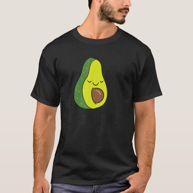 Lazy Avocado The Struggle Is Real  Avocado T-Shirt (Front)