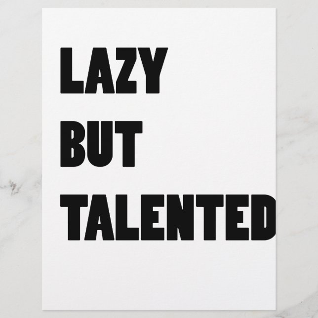 Lazy but talented (Front)