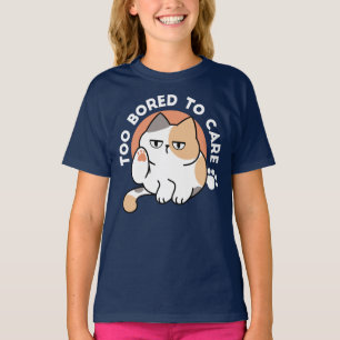 Lazy Cat Attitude – Too Bored to Care Funny Quote T-Shirt