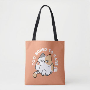 Lazy Cat Attitude – Too Bored to Care Funny Quote Tote Bag