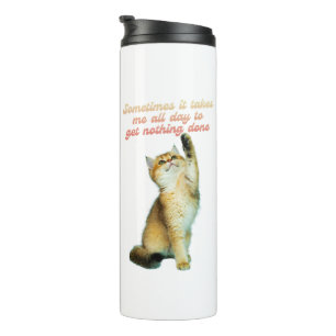Lazy Cat Lover Funny Cute Cat Thermal Tumbler