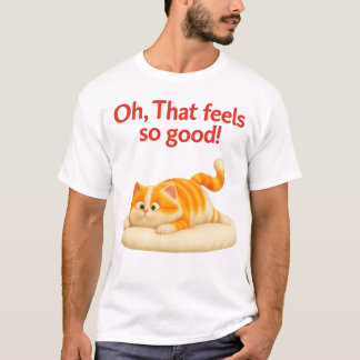 Lazy comfy coolness T-Shirt