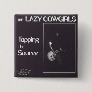 Lazy Cowgirls button