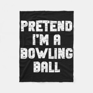 Lazy Easy Pretend I'm A Bowling Byll Party Hallowe Fleece Blanket
