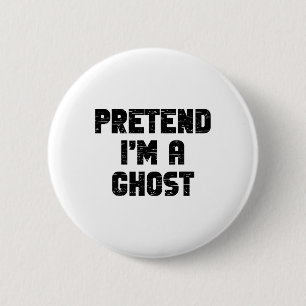 Lazy Easy Pretend I'm A Ghost Party Halloween Cost 6 Cm Round Badge