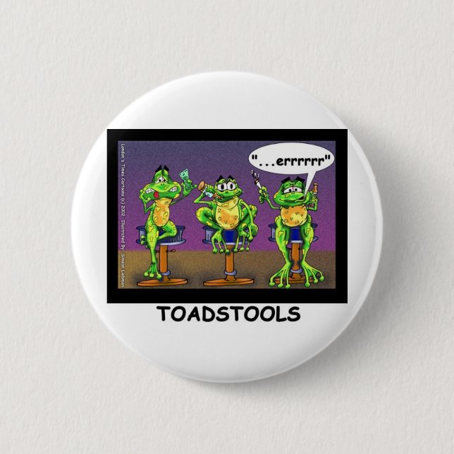 Lazy Frogs aka Toadstools Funny Gifts & Tees 6 Cm Round Badge (Front)