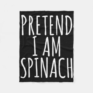 Lazy Fun Halloween Costume Pretend I Am Spinach  Fleece Blanket
