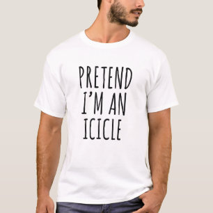 Lazy Halloween Costume Pretend Im An Icicle Simple T-Shirt