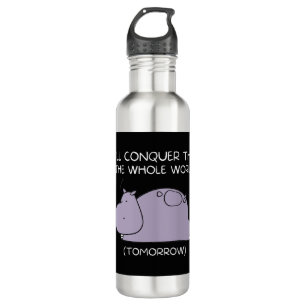 Lazy Hippo I'll conquer the world tomorrow 710 Ml Water Bottle