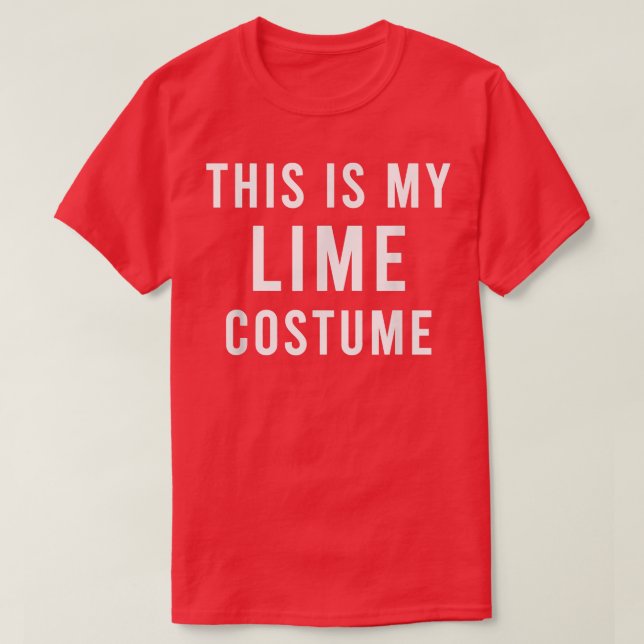 Lazy Lime Tequila Costume Funny Trick Treat Candy  T-Shirt (Design Front)