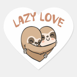 Lazy Love      Heart Sticker