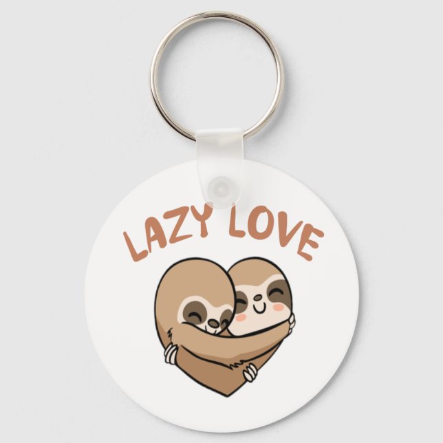Lazy Love   Key Ring (Front)