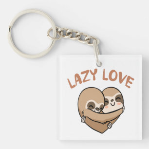 Lazy Love      Key Ring