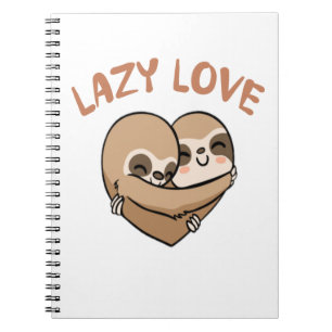 Lazy Love Notebook