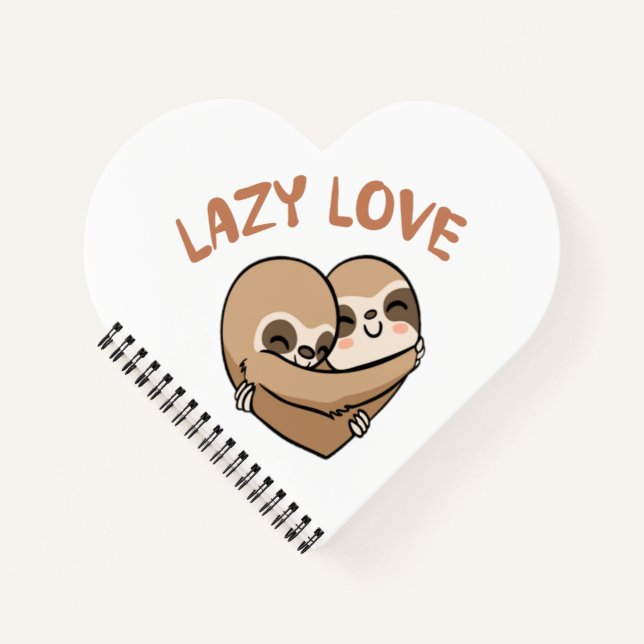 Lazy Love     Notebook (Front)