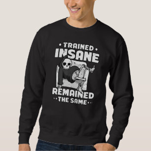 lazy no sport train insane remain the same fitness sweatshirt