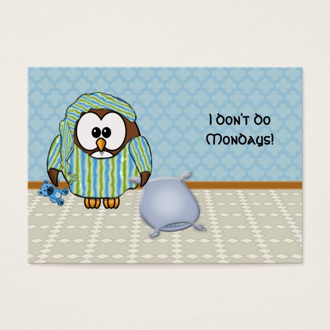 lazy owl - I don't do Mondays! (Front)