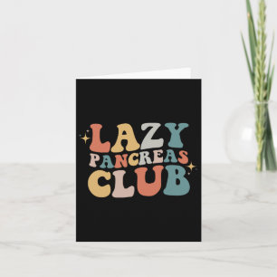 Lazy Pancreas Club Retro Diabetes Awareness Day Card