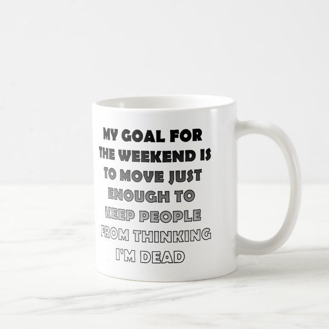 Lazy Weekend Funny Mug Or Travel Mug (Right)