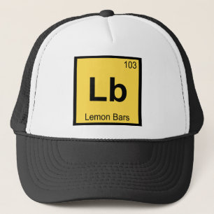 Lb - Lemon Bars Chemistry Periodic Table Symbol Trucker Hat