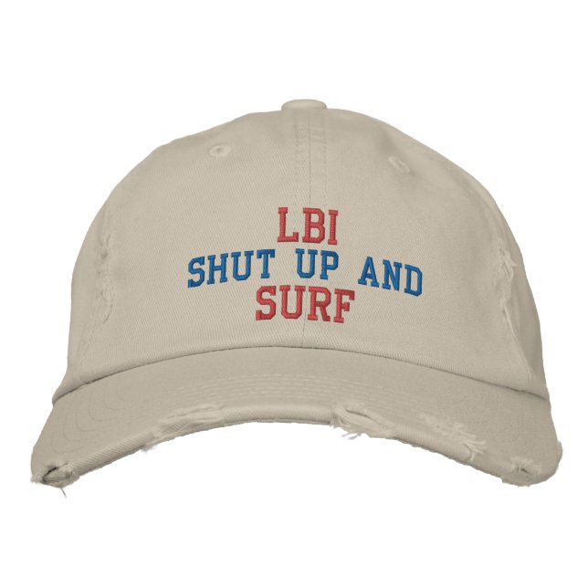 LBI SHUT UP AND SURF EMBROIDERED BASEBALL CAP (Front)